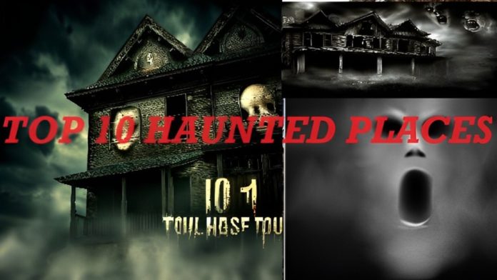 Haunted Places