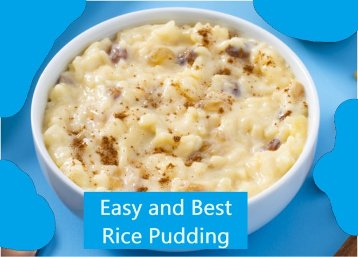 Easy and Best Homemade Rice Pudding