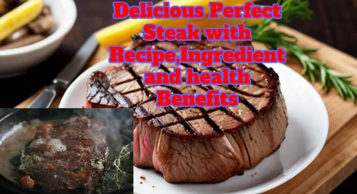 Perfect Steak